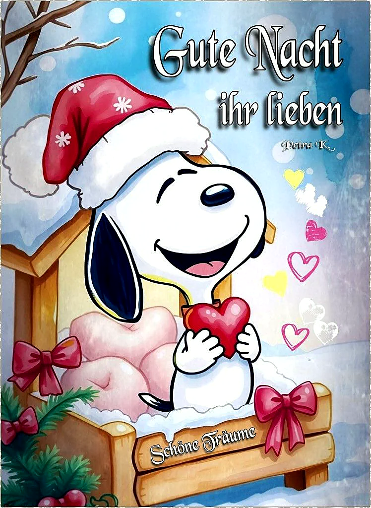 Cozy Gute Nacht Bilder: Snoopy sendet liebevolle Träume in der Winternacht