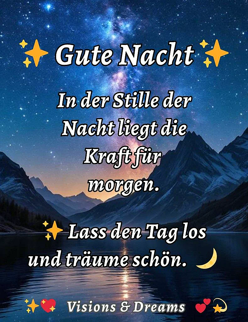 Gute Nacht Gruß: Finde Ruhe in der Stille & träume schön!