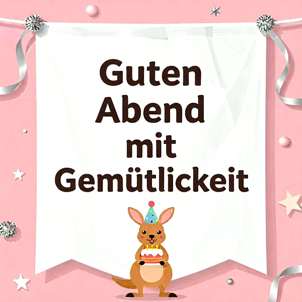Abendgruß mit Herz: Süße Gemütlichkeit für einen besonderen Moment