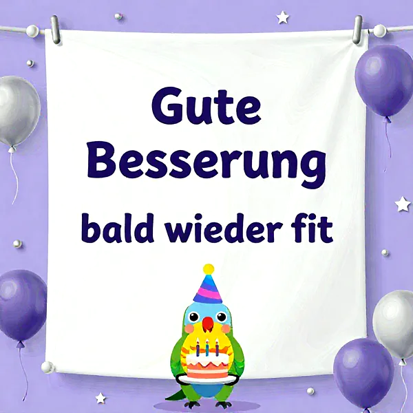 Ganz liebe Gute Besserung – dieser süße Gruß macht dich schnell wieder fit!