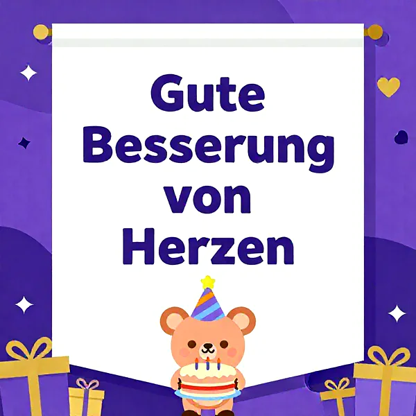 Liebevolle Gute-Besserung-Wünsche mit süßem Bärenmotiv