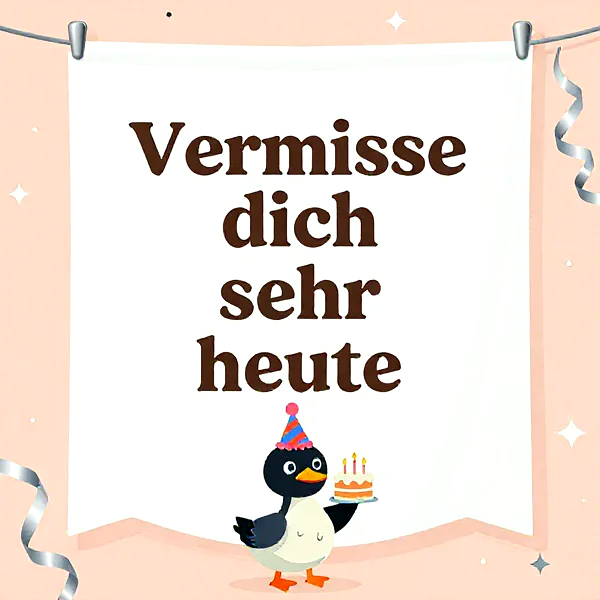 Süße Geburtstagsgrüße: Vermisse dich sehr, aber der Pinguin feiert mit!