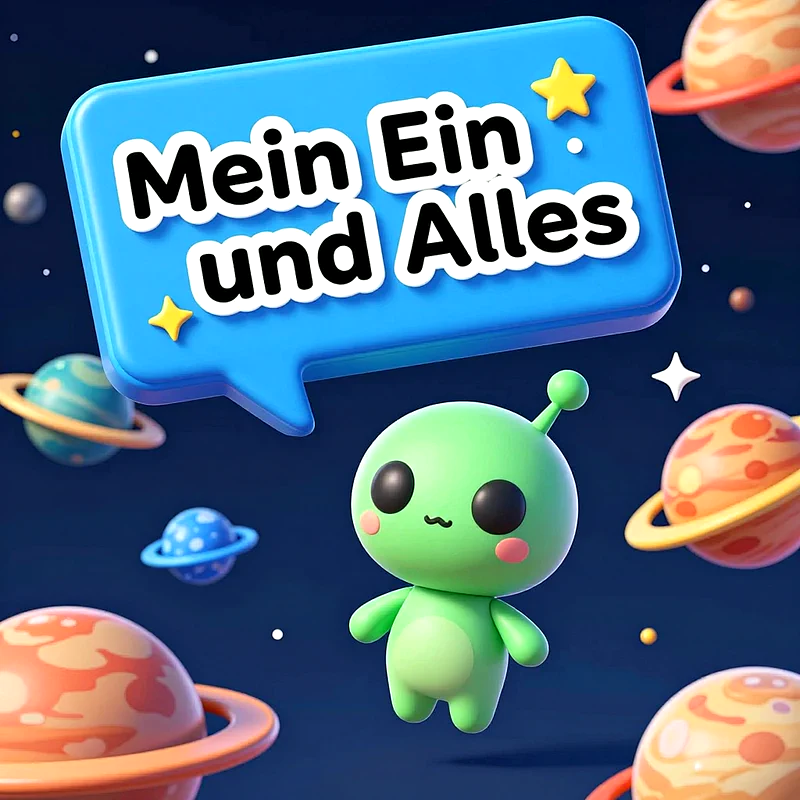 Mein Ein und Alles: Liebevolle Weltraum-Grafik für WhatsApp versenden