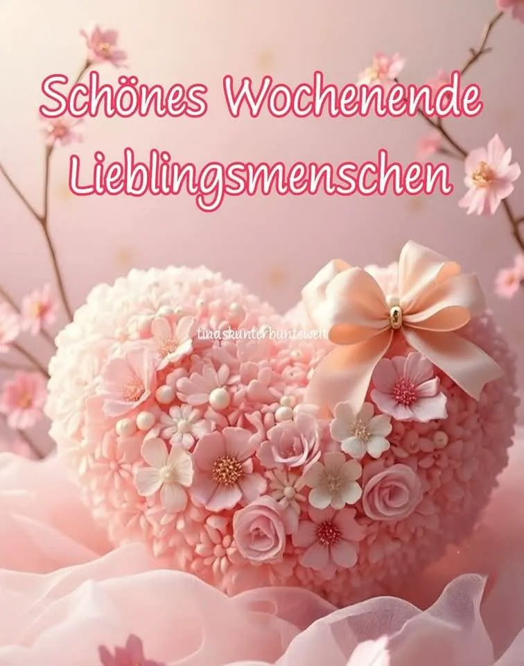 Liebevolles Wochenende: Süße Grüße für deine Liebsten
