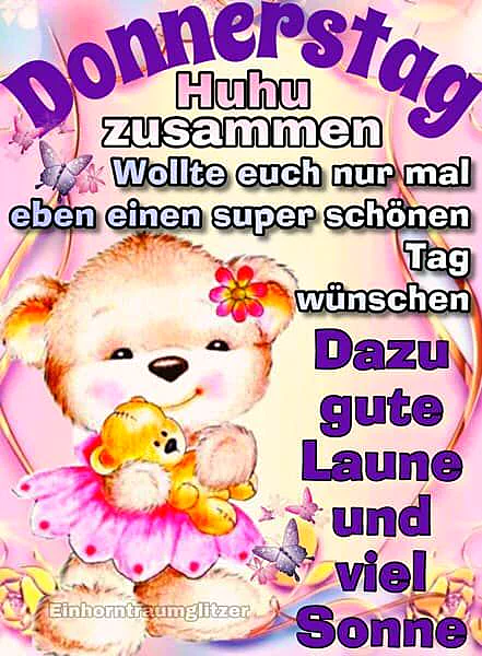 Donnerstag-Grüße: Schon fast Wochenende!