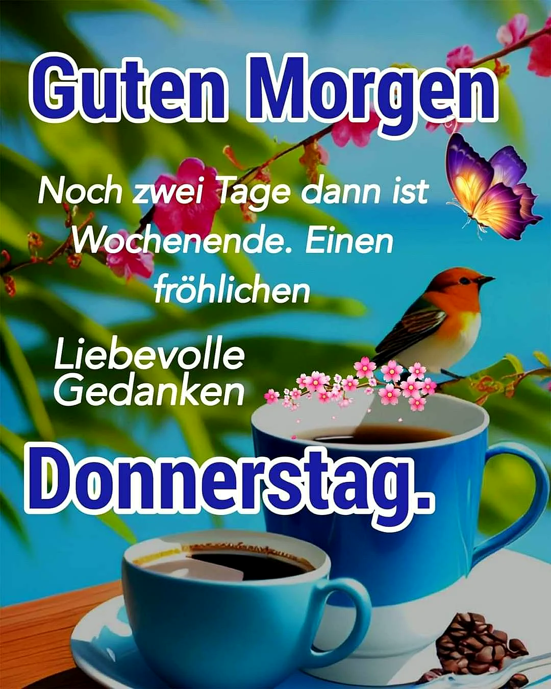 Donnerstag-Gruß: Bald ist Wochenende!