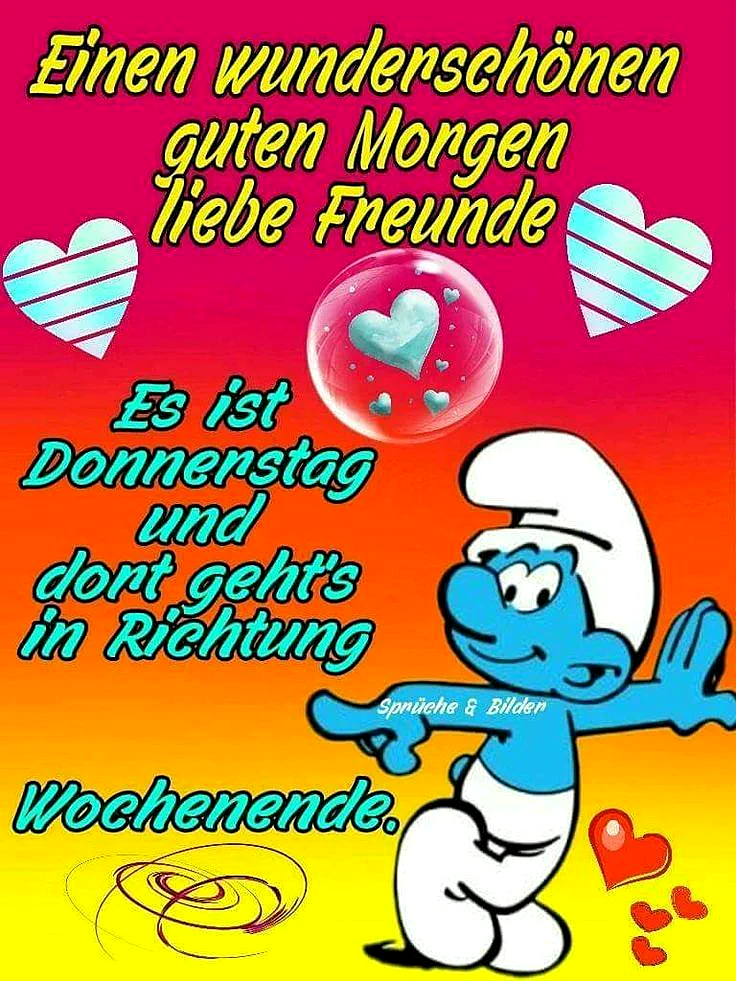 Donnerstag-Gruß: Fast Wochenende!