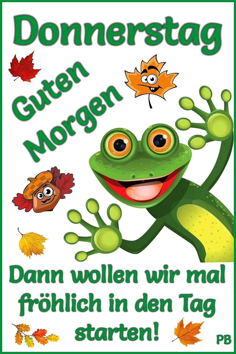 Donnerstag-Gruß: Froher Start in den Tag