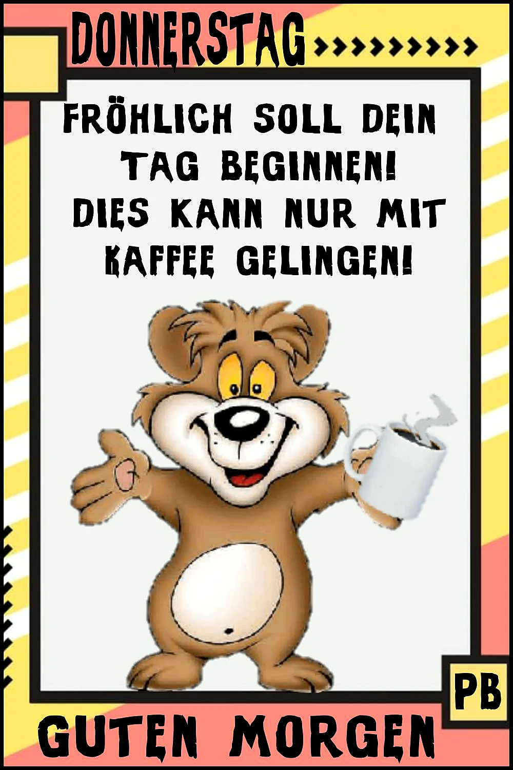 Donnerstag-Gruß: Mit Kaffee in den Tag
