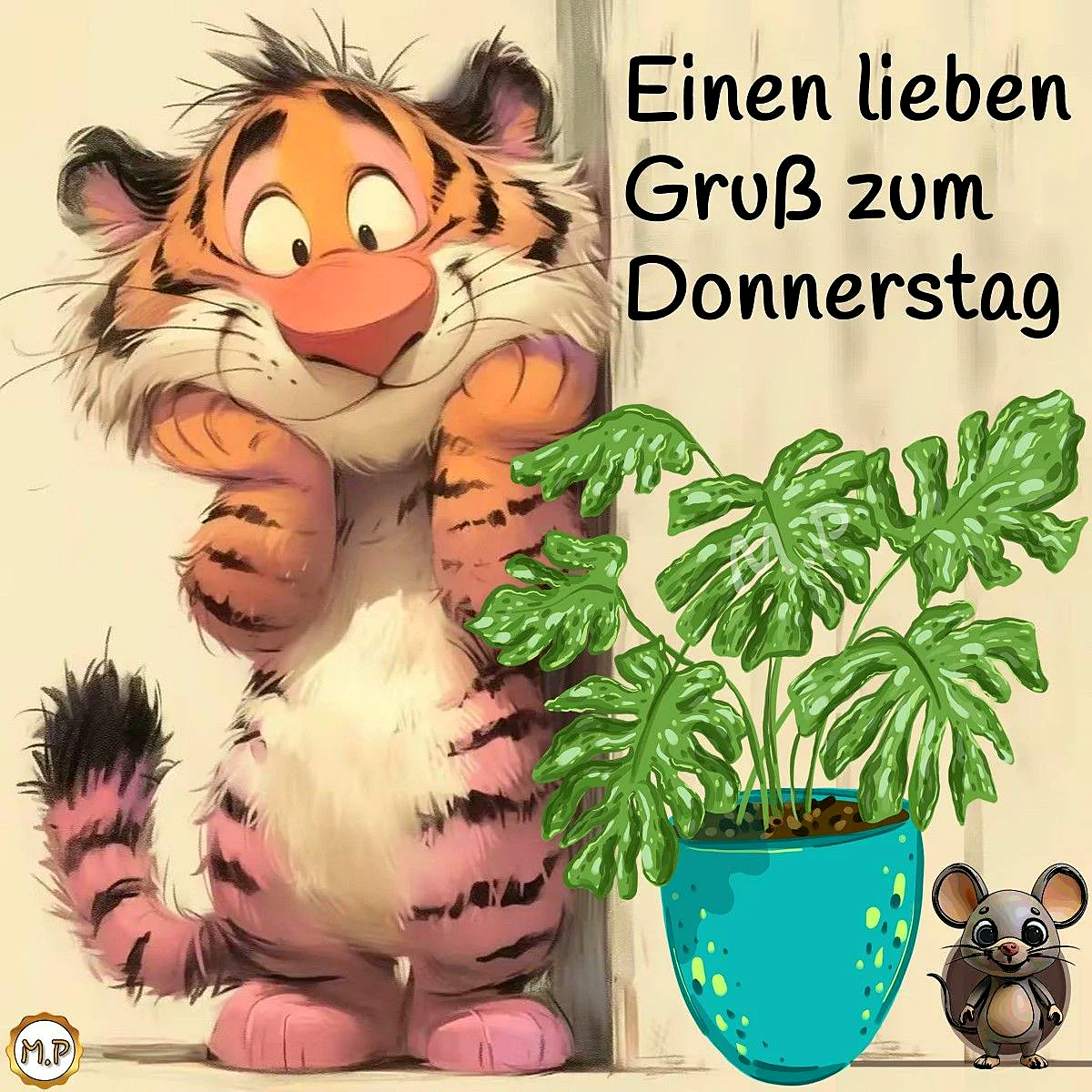 Donnerstag-Gruß mit Tigger und grüner Pflanze