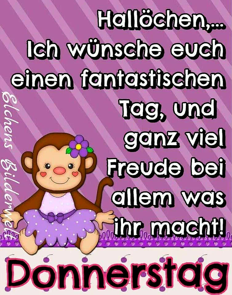 Donnerstag Vorfreude: Gemütliche Grüße für den fast-Wochenend-Schwung!