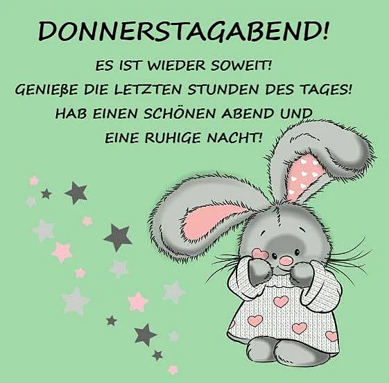 Donnerstagabend Grüße - Entspannung vor dem Wochenende