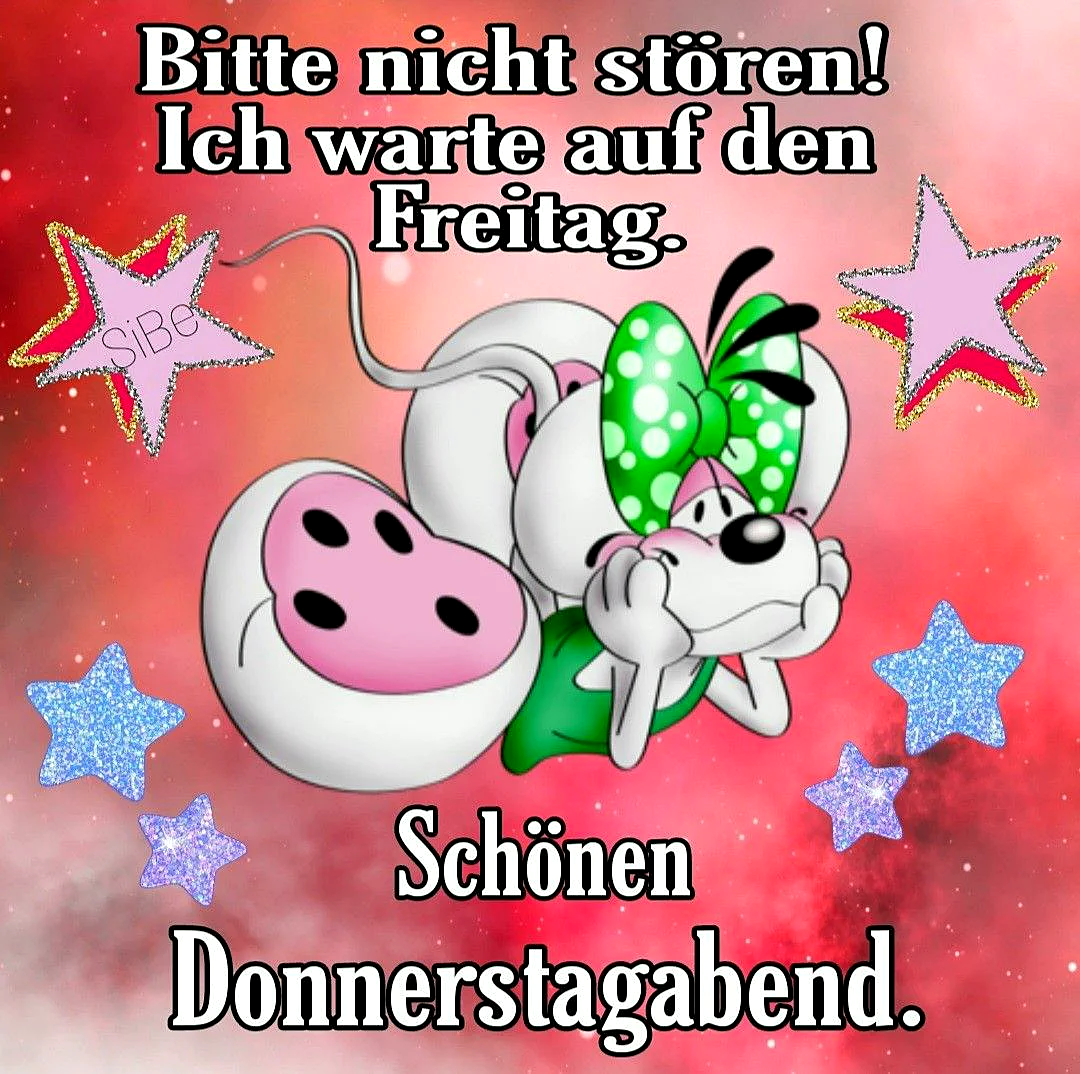 Donnerstagabend Grüße - Vorfreude auf den Freitag