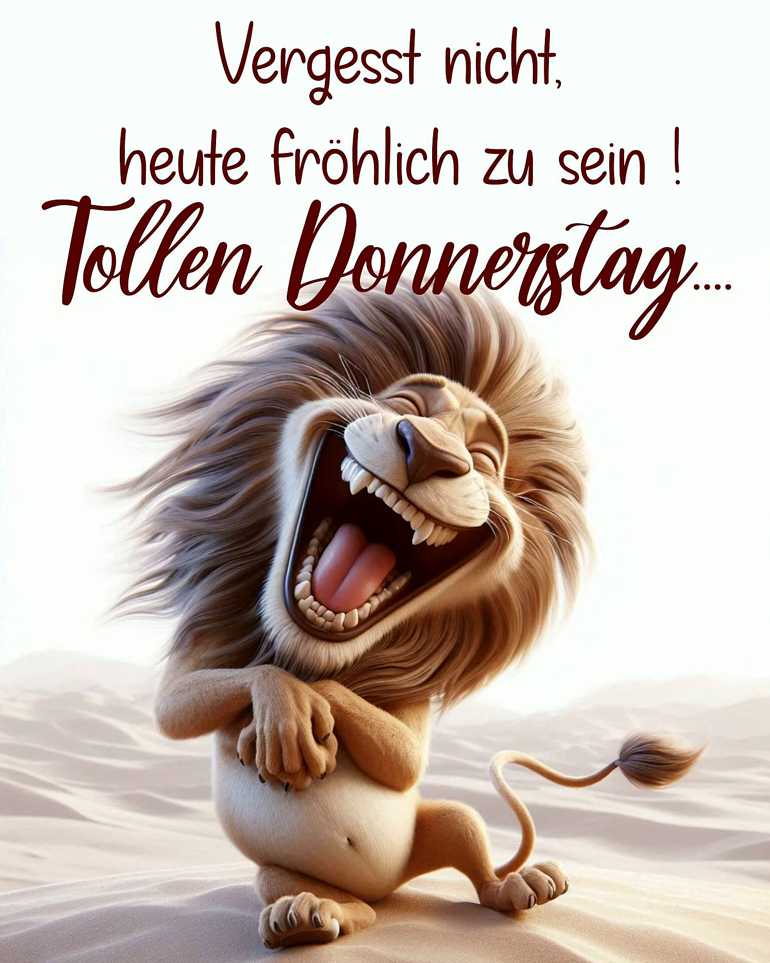 Ein Löwe wünscht dir einen tollen Donnerstag - Sei fröhlich!