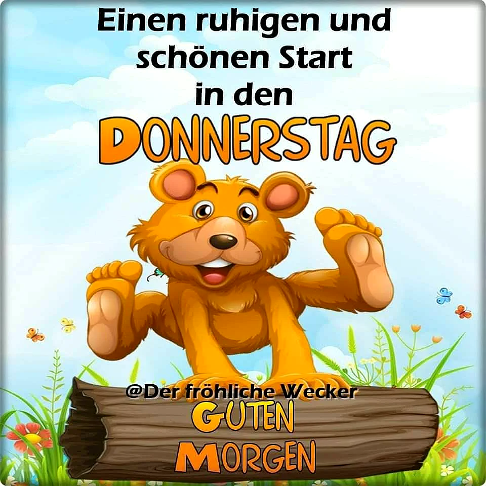 Fröhlicher Donnerstag! Mit Vorfreude ins fast Wochenende starten & lächeln