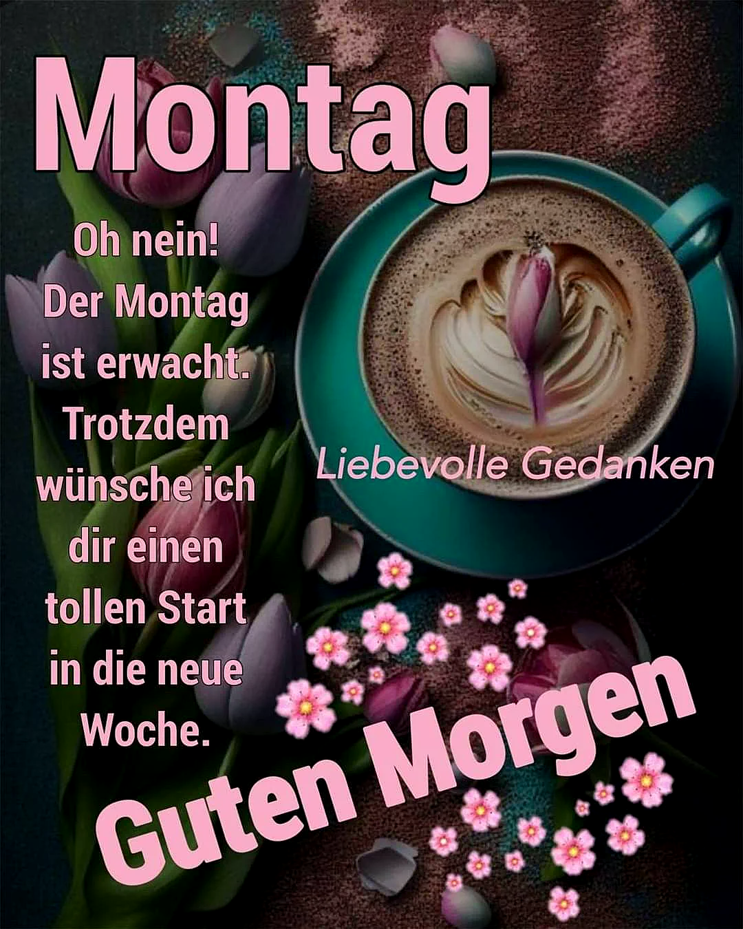 Guten Morgen! Montagsspruch für einen perfekten Wochenstart