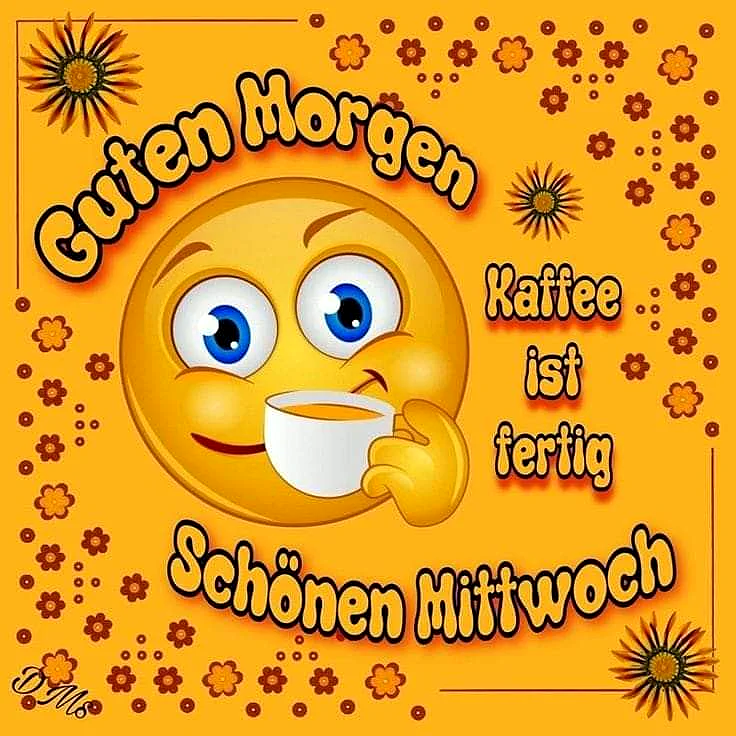 Guten Morgen! ☕️ Schönen Mittwoch Bilder & Sprüche