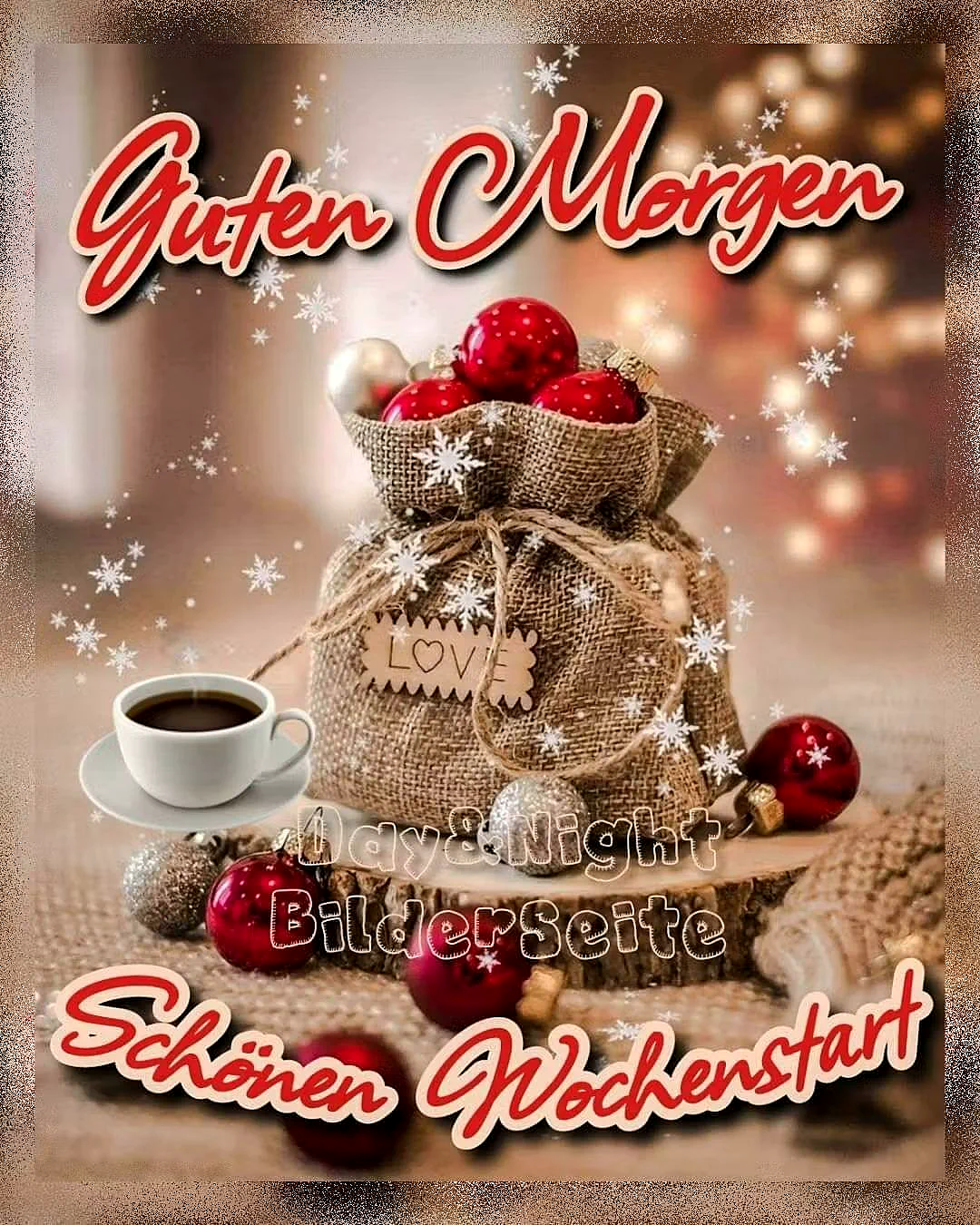 Guten Morgen - Schönen Wochenstart