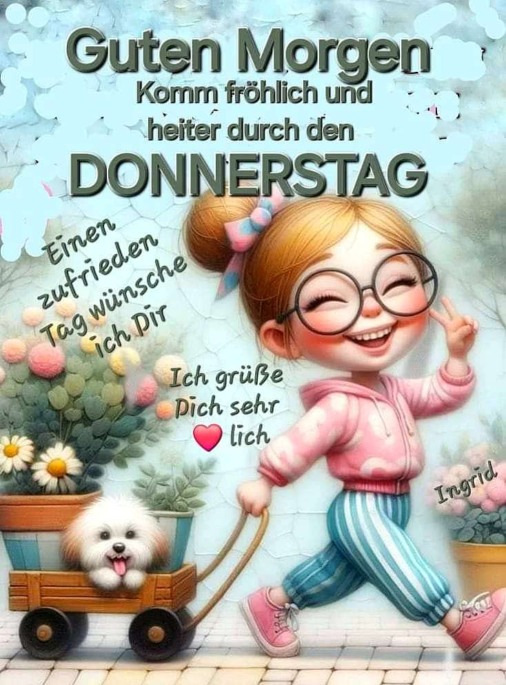 Schönen Donnerstag! Fröhliche Grüße für einen tollen Tag
