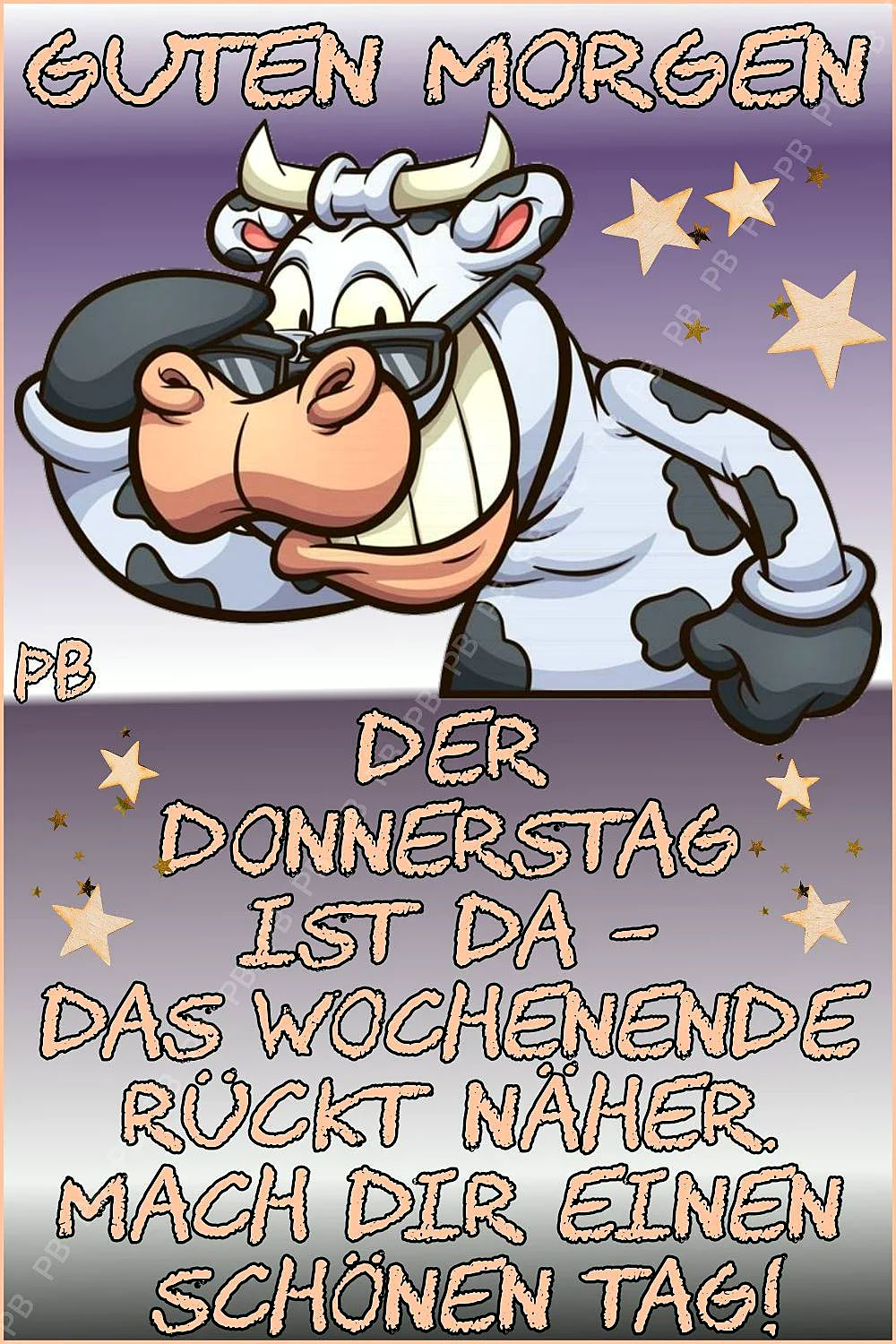 Schönen Donnerstag! Guten Morgen Grüße mit lustigem Kuh-Spruch