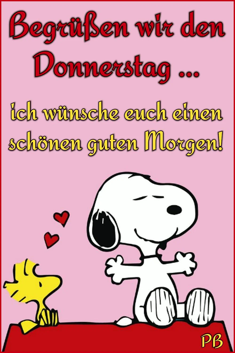 Schönen Donnerstag! Guten Morgen Gruß