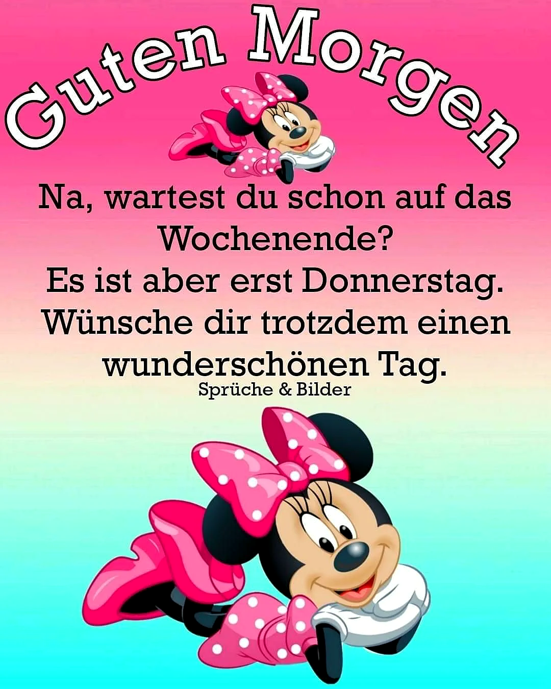 Schönen Donnerstag! Na, wartest du schon auf's Wochenende?