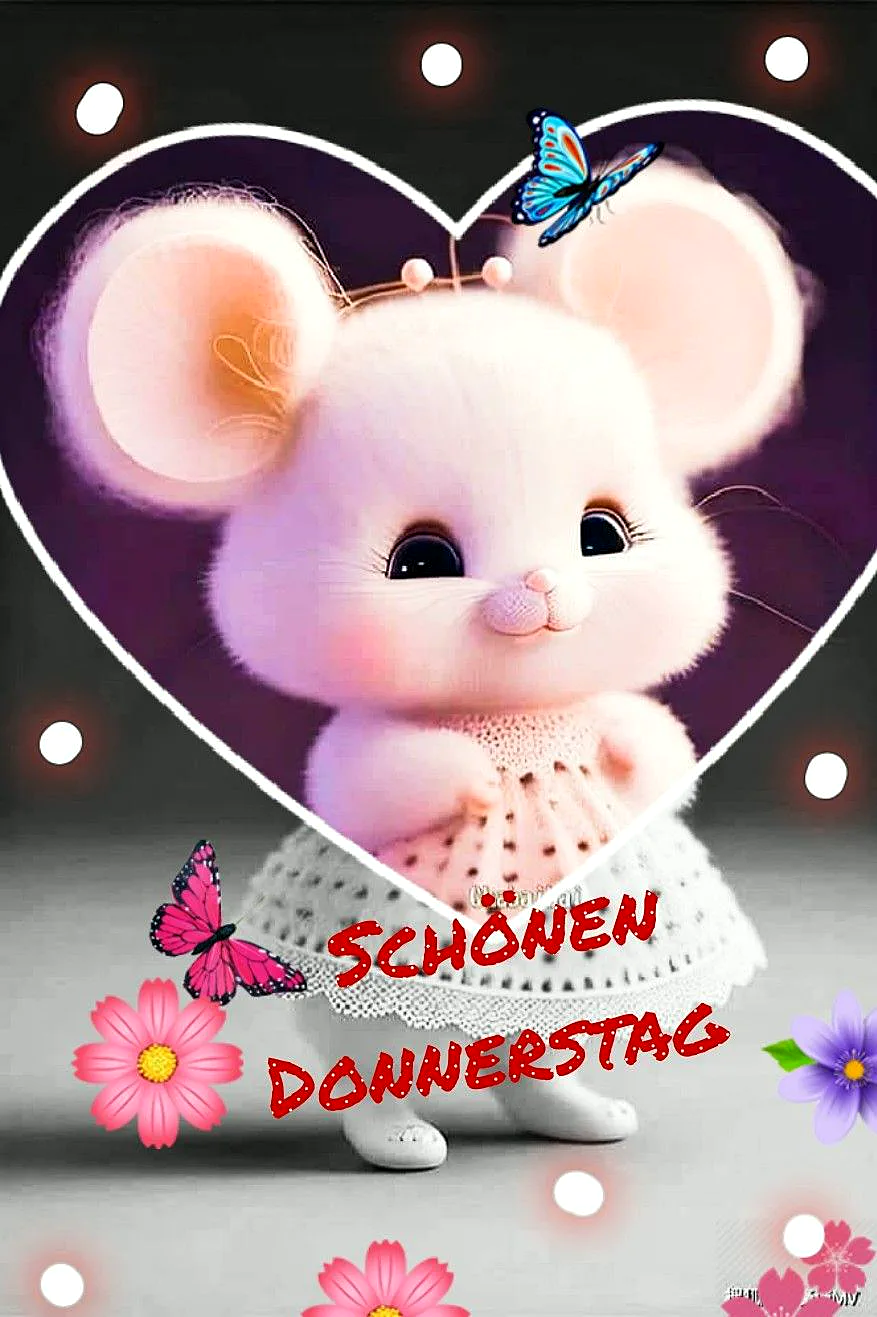 Schönen Donnerstag - Süße Grüße für den vorletzten Tag der Woche