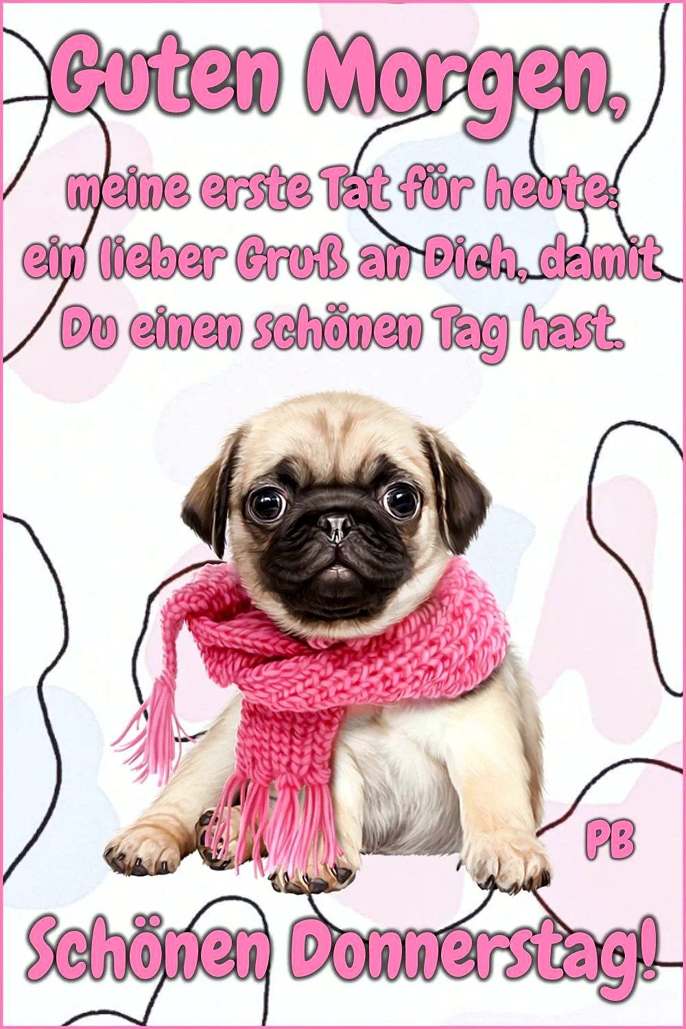 Schönen Donnerstag! Süßer Pug-Gruß für einen tollen Tag