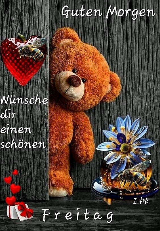 Schönen Freitag Bilder - Guten Morgen Gruß mit Teddybär