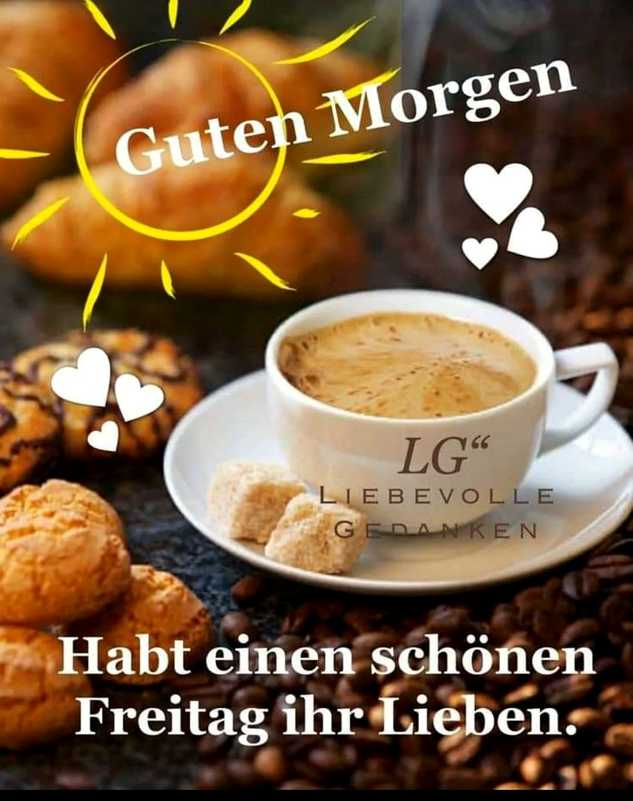 Schönen Freitag! Guten Morgen mit liebevollen Gedanken