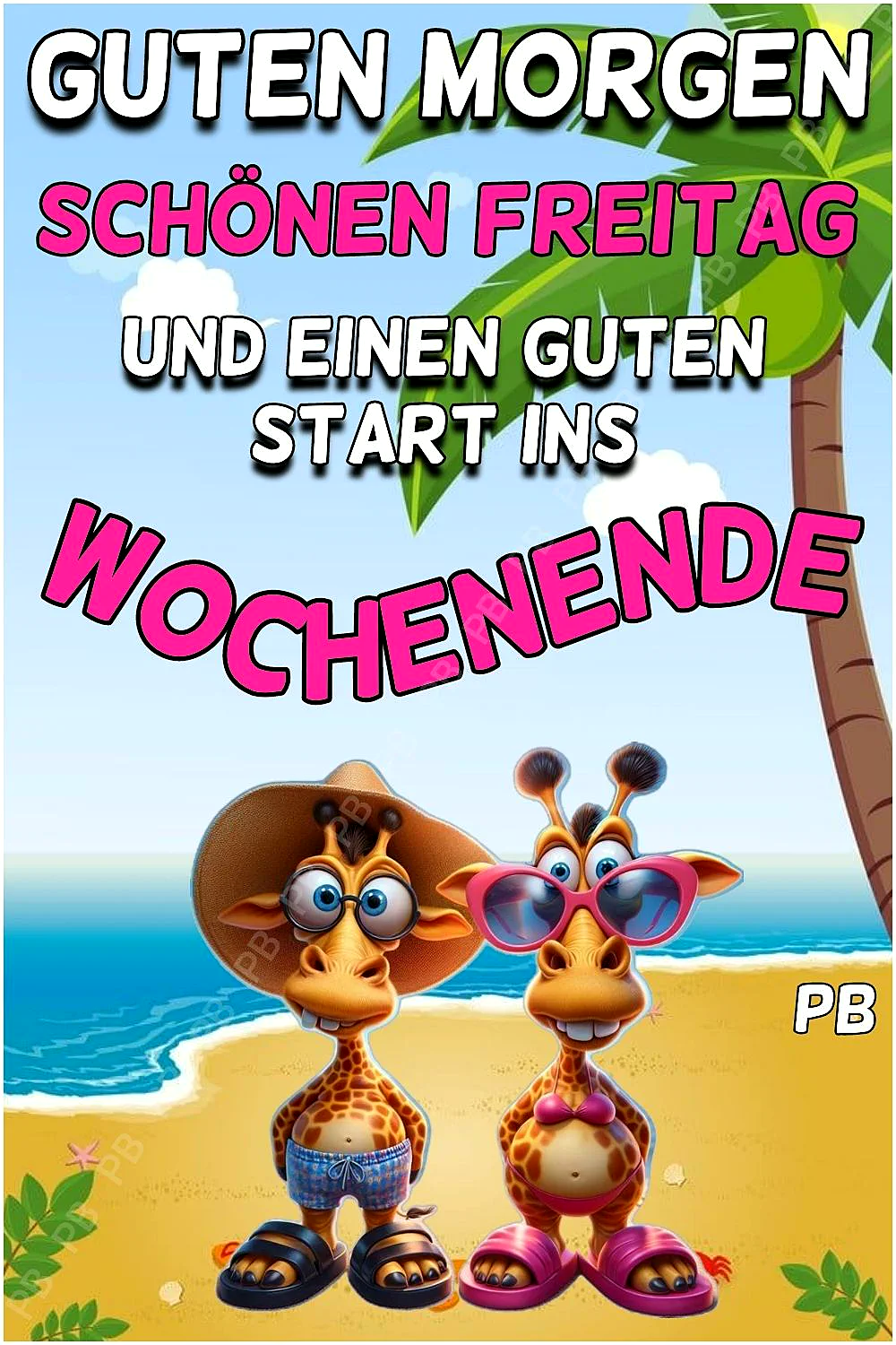 Schönen Freitag! Guten Start ins Wochenende
