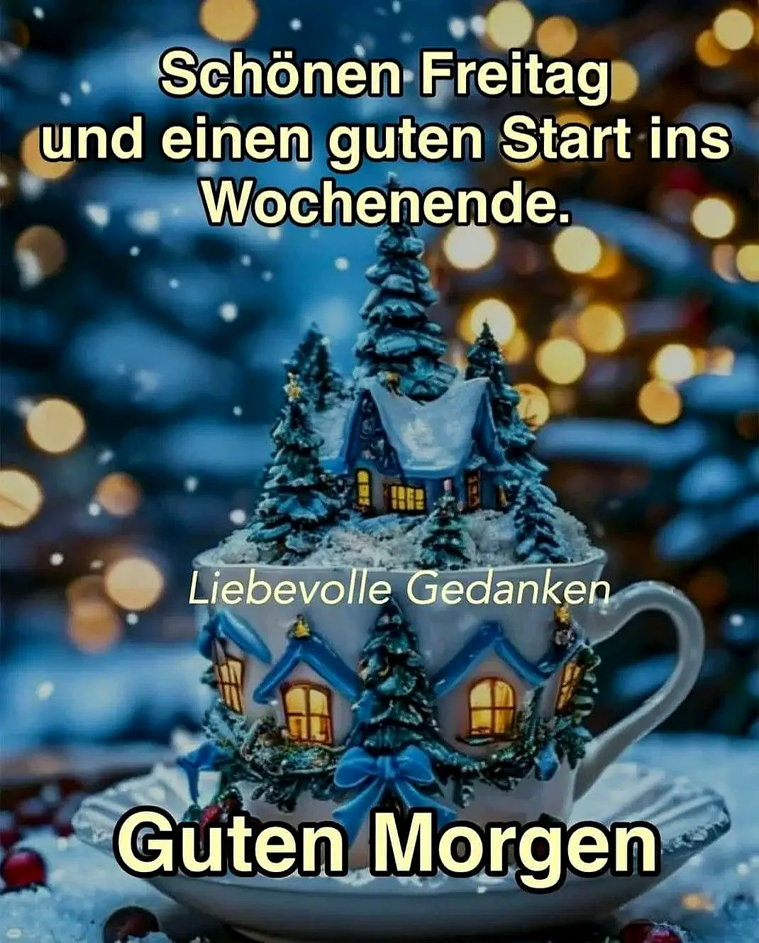 Schönen Freitag und einen guten Start ins Wochenende