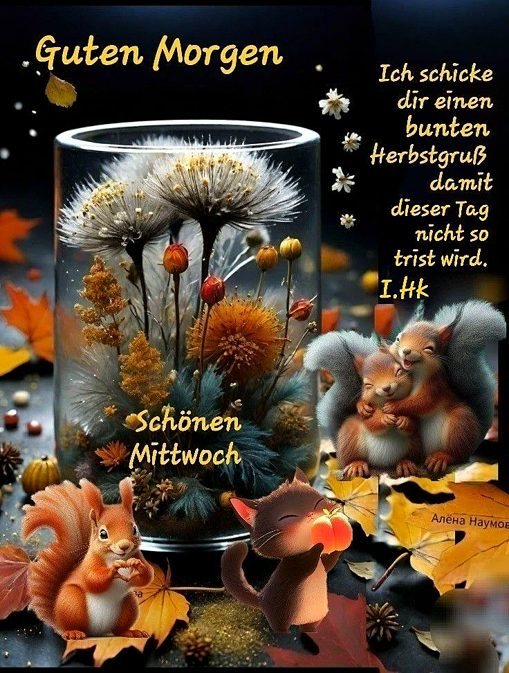 Schönen Mittwoch - Bunter Herbstgruß für einen schönen Tag