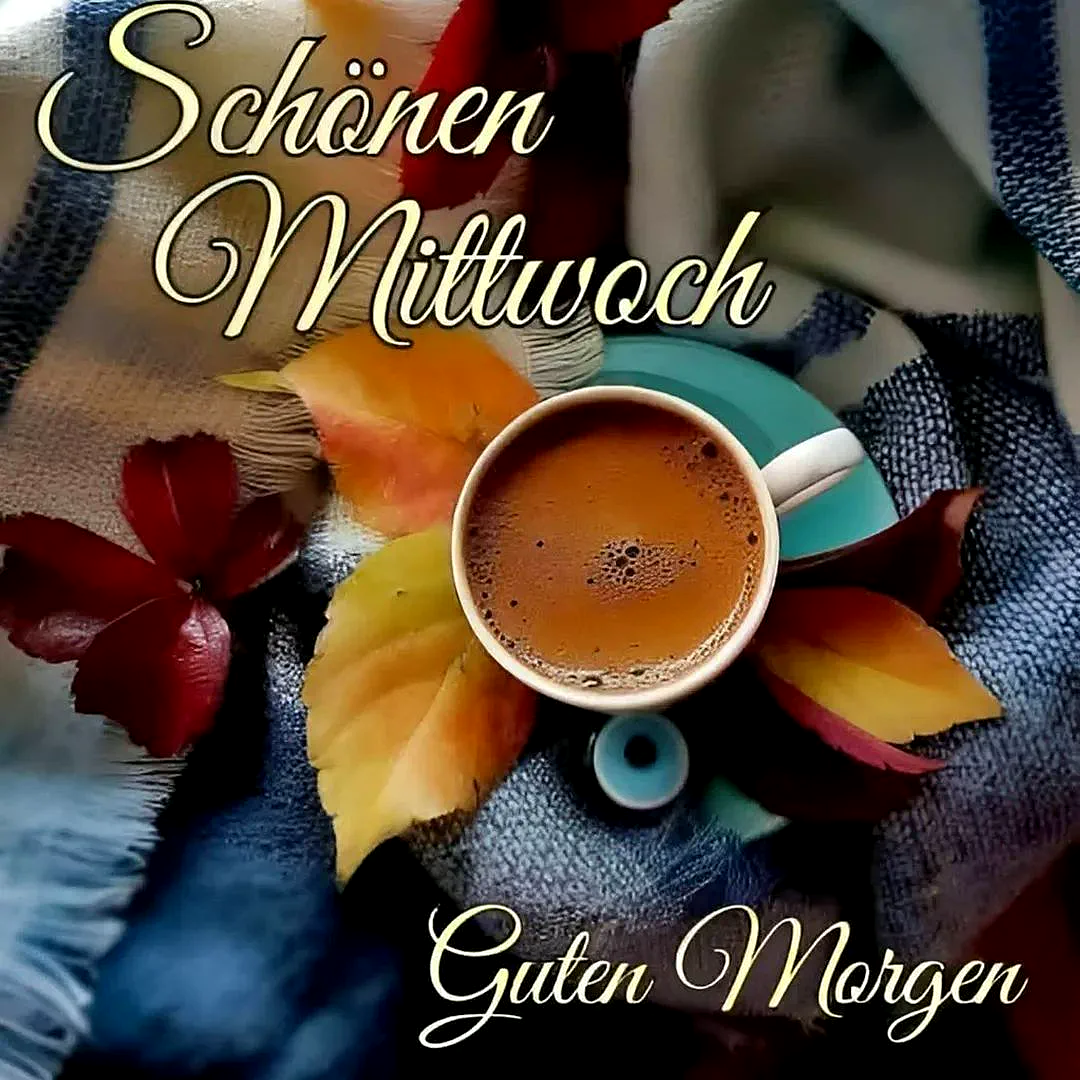 Eine dampfende Tasse Kaffee steht auf einer blau-grauen Strickdecke, umgeben von leuchtend roten und orangen Herbstblättern. Der Schriftzug "Schönen Mittwoch Guten Morgen" ist prominent. Das Bild vermittelt eine gemütliche, warme Herbststimmung und lädt zum Verweilen ein.