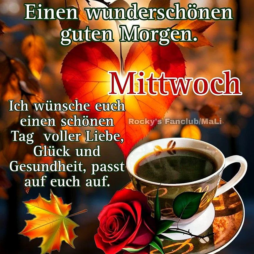 Schönen Mittwoch Morgen - Halbzeit-Motivation mit Liebe