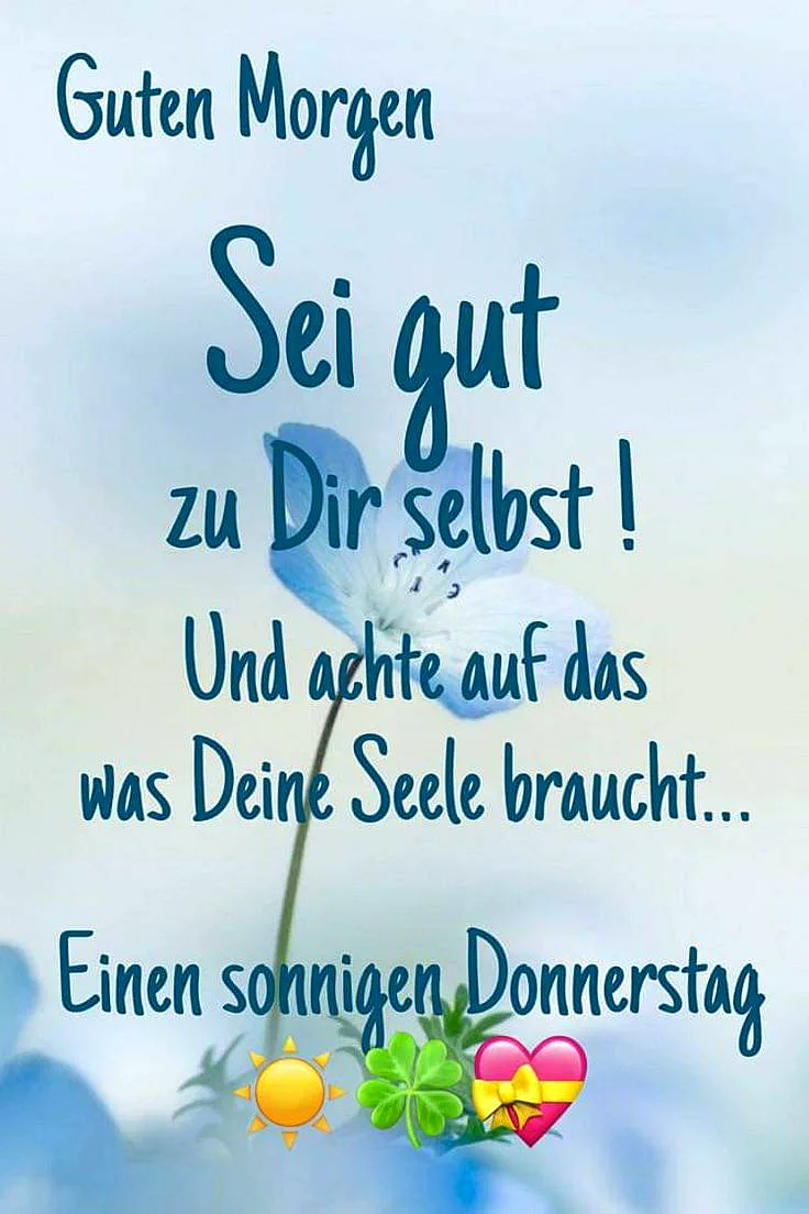 Sonniger Donnerstag: Sei gut zu Dir selbst!