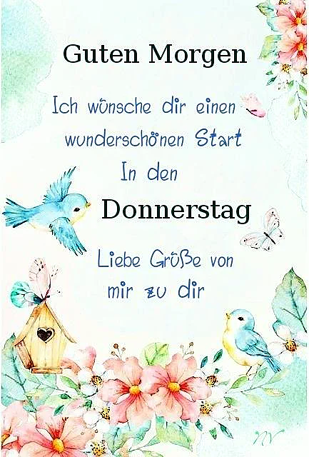 Wunderbarer Donnerstagmorgen: Mit Leichtigkeit ins nahende Wochenende schweben!