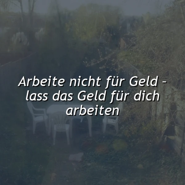 Finanzielle Freiheit: Lass dein Geld für dich arbeiten