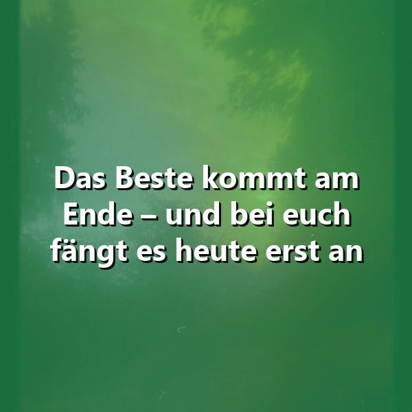 Dein Neuanfang beginnt heute: Das Beste kommt noch – inspirierende Worte
