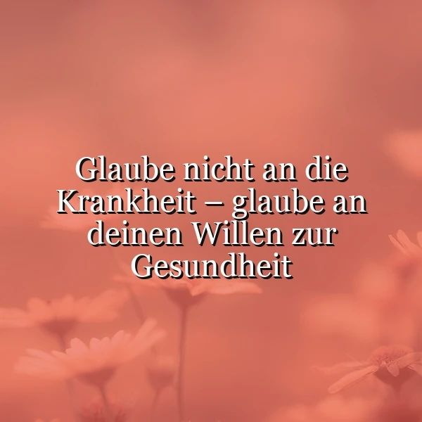 Stärke deinen Willen zur Gesundheit