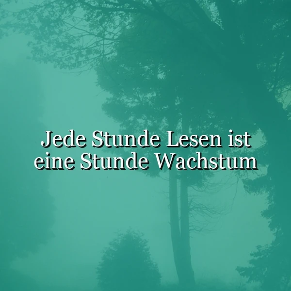 Jede Stunde Lesen bringt dich weiter - Wachse mit jedem Wort