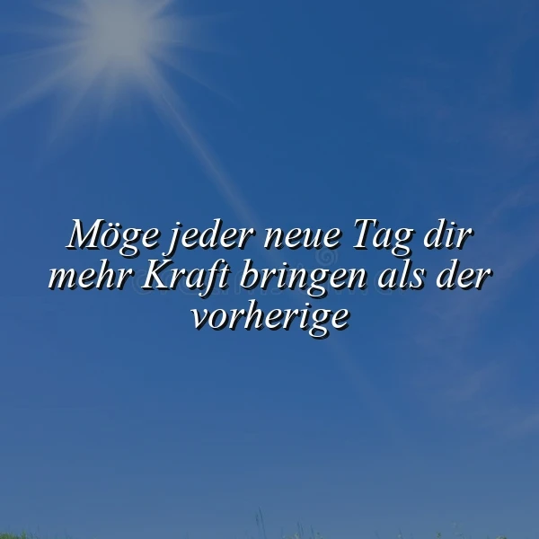 Mehr Kraft für jeden neuen Tag