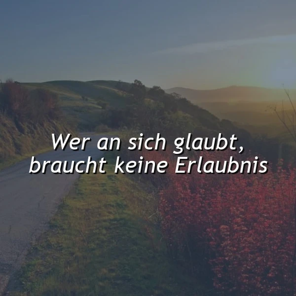 Selbstvertrauen ist der Schlüssel zum Erfolg