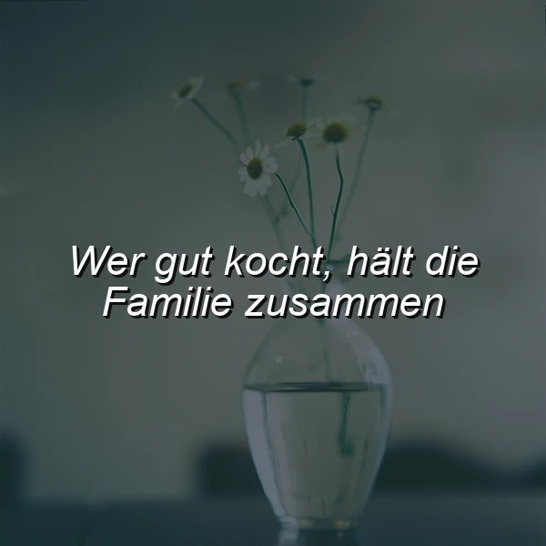 Ein Teller voller Liebe: Wie gutes Kochen Familienherzen vereint