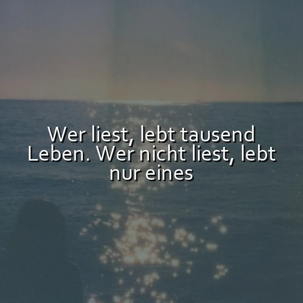 Tausend Leben lesen: Entdecke die Magie des Lesens für ein reiches Leben