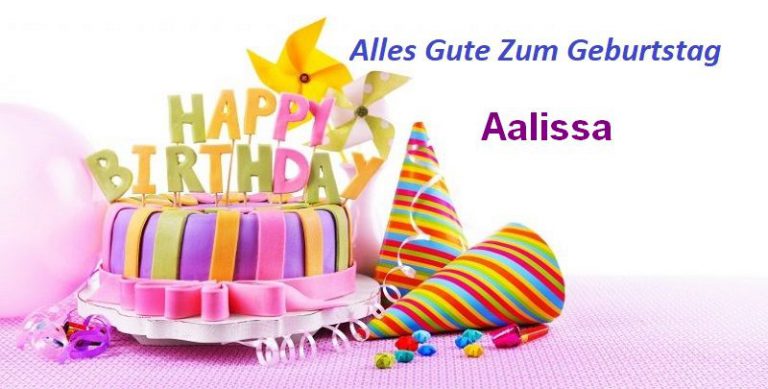 Alles Gute Zum Geburtstag Aalissa bilder