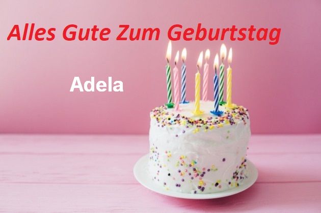 Bild von Alles Gute Zum Geburtstag Adela bilder