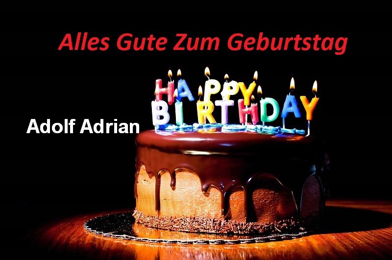 Alles Gute Zum Geburtstag Adolf Adrian bilder