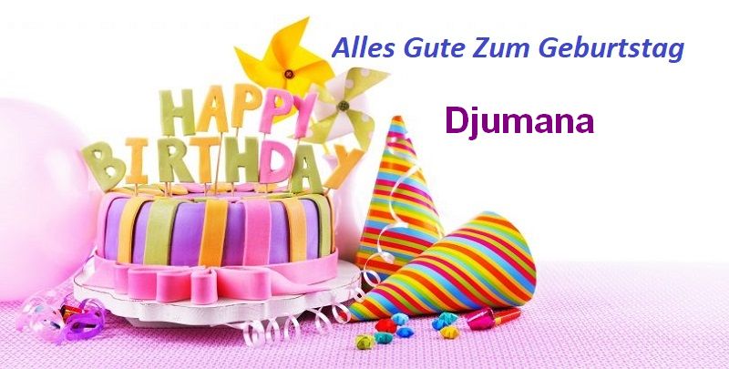 Bild von Alles Gute Zum Geburtstag Djumana bilder