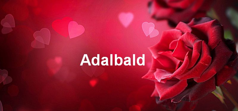 Bilder mit namen Adalbald - Bilder mit namen Adalbald